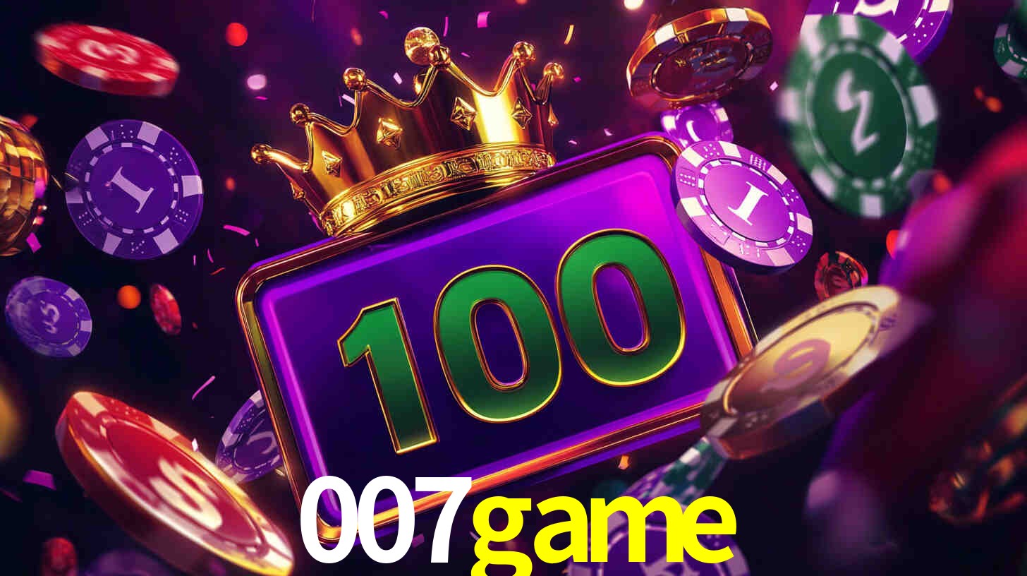 Explore as vantagens do 007game: serviço profissional e confiabilidade
